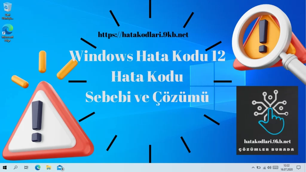 Windows Hata Kodu 12 Çözümü