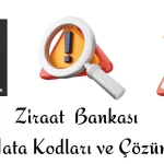 ziraat bankası pos hata kodları